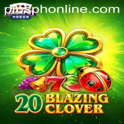 Embark on a Thrilling Adventure with 20BlazingClover: A New Era of Gaming
