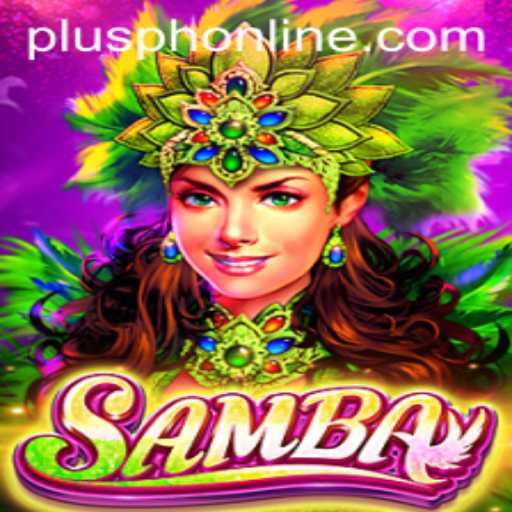 Unveiling Samba: The Game of Rhythm and Strategy